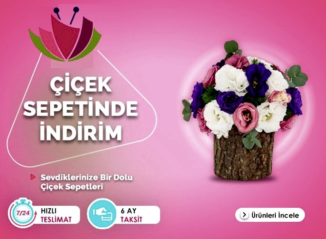 Çiçek Sepetinde İndirimler